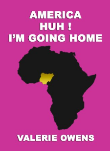 America Huh! I'm Going Home book cover